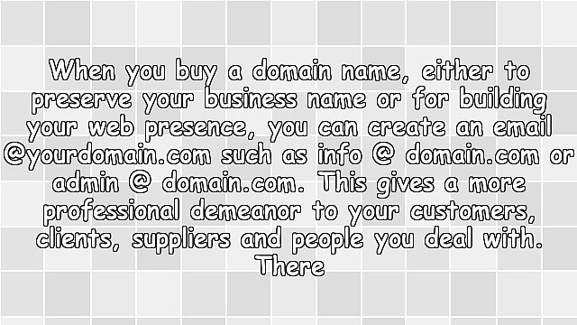 Having Your Own Domain Name For Using Email Addresses, A Professional Approach