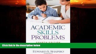 Big Deals  Academic Skills Problems, Fourth Edition: Direct Assessment and Intervention  Free Full