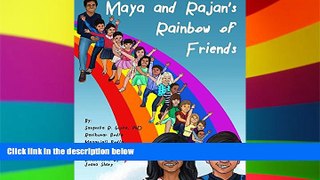 Big Deals  Maya and Rajan s Rainbow of Friends  Free Full Read Best Seller