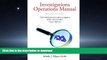 READ THE NEW BOOK Investigations Operations Manual: FDA Field Inspection and Investigation Policy