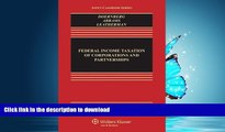 READ THE NEW BOOK Federal Income Taxation of Corporations   Partnerships, Fifth Edition (Aspen