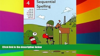 Big Deals  Sequential Spelling 4 Student Workbook  Free Full Read Best Seller