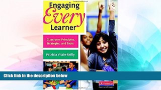 Big Deals  Engaging Every Learner: Classroom Principles, Strategies, and Tools  Best Seller Books