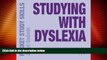 Big Deals  Studying with Dyslexia (Pocket Study Skills)  Free Full Read Most Wanted