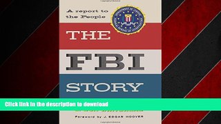 DOWNLOAD The FBI Story A Report to the People READ NOW PDF ONLINE