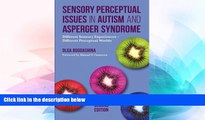 Big Deals  Sensory Perceptual Issues in Autism and Asperger Syndrome, Second Edition: Different