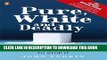 [PDF] Pure White and Deadly Popular Online