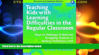 Big Deals  Teaching Kids with Learning Difficulties in the Regular Classroom: Ways to Challenge