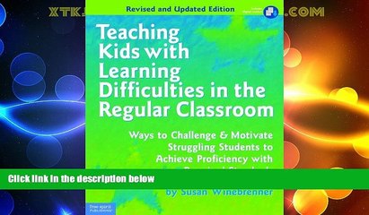 Big Deals  Teaching Kids with Learning Difficulties in the Regular Classroom: Ways to Challenge