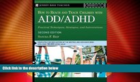 Big Deals  How to Reach and Teach ADD/ADHD Children: Practical Techniques, Strategies, and