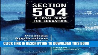 [PDF] Section 504 A Legal Guide for Educators: Practical Applications for Essential Compliance