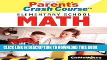 [PDF] CliffsNotes Parent s Crash Course Elementary School Math (Cliffsnotes Literature Guides)