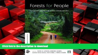 FAVORIT BOOK Forests for People: Community Rights and Forest Tenure Reform (The Earthscan Forest