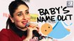 Kareena Kapoor REVEALS Her Baby's Name