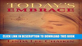 [PDF] Today s Embrace (East of the Sun #3) Popular Colection