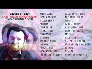 Best of Santhosh Narayanan ( Original Background Score) | Jukebox | Volume 1
