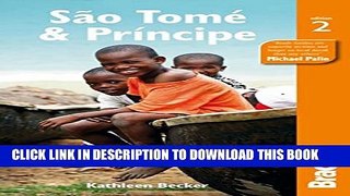 [PDF] Sao Tome   Principe (Bradt Travel Guides) Full Online