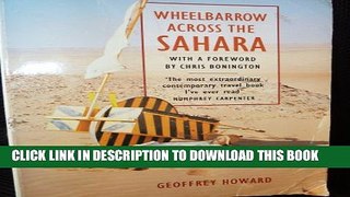 [PDF] Wheelbarrow Across the Sahara Full Online