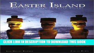 [PDF] Easter Island. Rapa Nui, a Land of Rocky Dreams Full Online