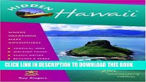 [PDF] Hidden Hawaii: Including Oahu, Maui, Kauai, Lanai, Molokai, and the Big Island [Online Books]