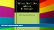 Big Deals  What Do I Do About HItting?!  Best Seller Books Best Seller