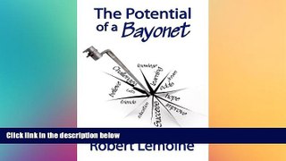Big Deals  The Potential of a Bayonet  Best Seller Books Best Seller