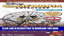 [PDF] The Imagineering Field Guide to Disney California Adventure at Disneyland Resort: An