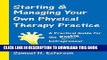 Collection Book Starting And Managing Your Own Physical Therapy Practice