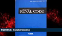 FAVORIT BOOK California Penal Code, 2011 Ed. (California Desktop Codes) READ EBOOK