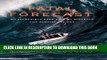 [PDF] Fatal Forecast: An Incredible True Tale of Disaster and Survival at Sea Popular Collection