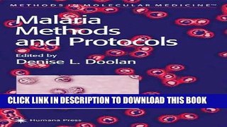 [PDF] Malaria Methods and Protocols (Methods in Molecular Medicine) Popular Online