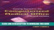 New Book Getting Started in the Computerized Medical Office: Fundamentals and Practice