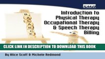 Collection Book Introduction to Physical Therapy, Occupational Therapy, and Speech Therapy Billing