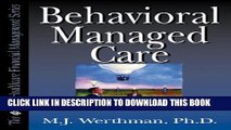 Collection Book Behavioral Managed Care: Strategies for Integrating Behavioral Health Services