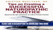 Collection Book Tips on Creating a Successful Naturopathic Practice: Based on the Ups and Downs of