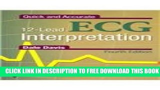 [Read PDF] Quick and Accurate 12-Lead ECG Interpretation (QUICK   ACCURATE 12-LEAD ECG