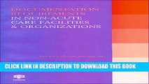 New Book Documentation Requirements in Non-acute Care Facilities and Organizations