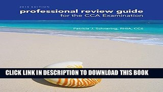 New Book Professional Review Guide for the CCA Examination, 2015 Edition (with Premium Web Site, 2