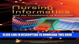 New Book Nursing Informatics And The Foundation Of Knowledge