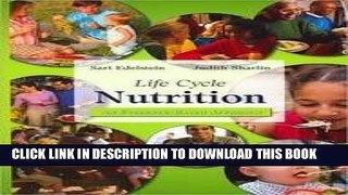 [PDF] Life Cycle Nutrition: An Evidence-Based Approach Full Online