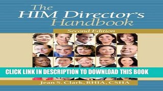 New Book The HIM Director s Handbook, Second Edition