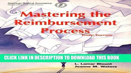 New Book Mastering the Reimbursement Process (Billing and Compliance)