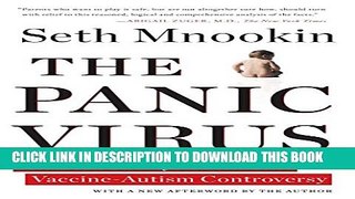 Collection Book The Panic Virus: The True Story Behind the Vaccine-Autism Controversy