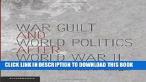 [PDF] War, Guilt, and World Politics after World War II Full Collection