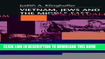 [PDF] Vietnam, Jews and the Middle East: Unintended Consequences Full Collection