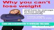 [PDF] Why you can t lose weight and how to manage to lose weight successfully - plus 150 tips to