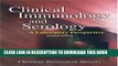 New Book Clinical Immunology and Serology: A Laboratory Perspective (CLINICAL IMMUNOLOGY AND