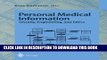 Collection Book Personal Medical Information: Security, Engineering, and Ethics