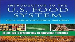 Collection Book Introduction to the US Food System: Public Health, Environment, and Equity