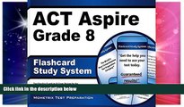 Big Deals  ACT Aspire Grade 8 Flashcard Study System: ACT Aspire Test Practice Questions   Exam